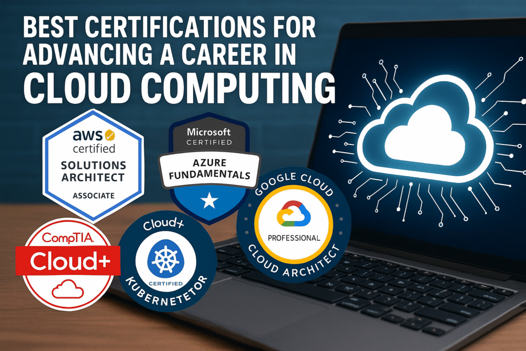 best certifications for advancing career in cloud computing